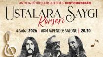 “Ustalara Saygı” Konseri Antalyalılarla Buluşacak